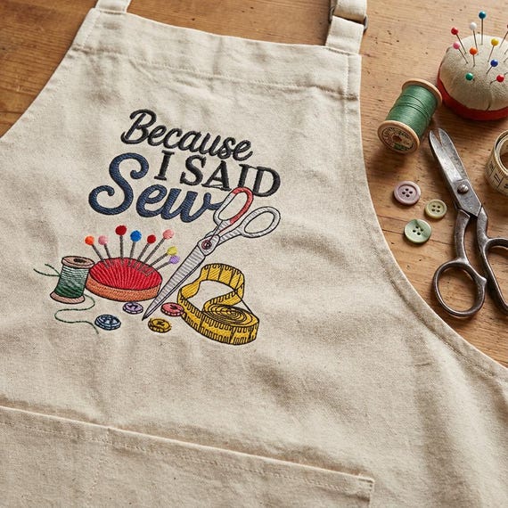 Because I Said Sew Machine Embroidery Design | Funny Seamstress Quote | Sewing Room Decor | Crafter Quilter Gift | Digital File for 4x4 Hoop