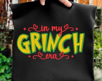 Funny Christmas Embroidery Design: In My Grinch Era (Instant Download)