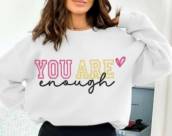 You Are Enough Embroidery: Encouraging Quote Pattern (Instant Download)