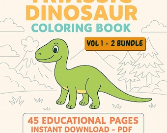 Triassic Dinosaur Coloring Book Bundle: 45 Printable Educational Pages (PDF Download)