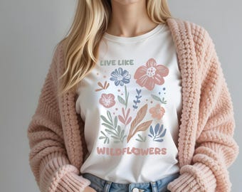 Floral Wildflower T-Shirt: Inspirational Nature Lover Tee