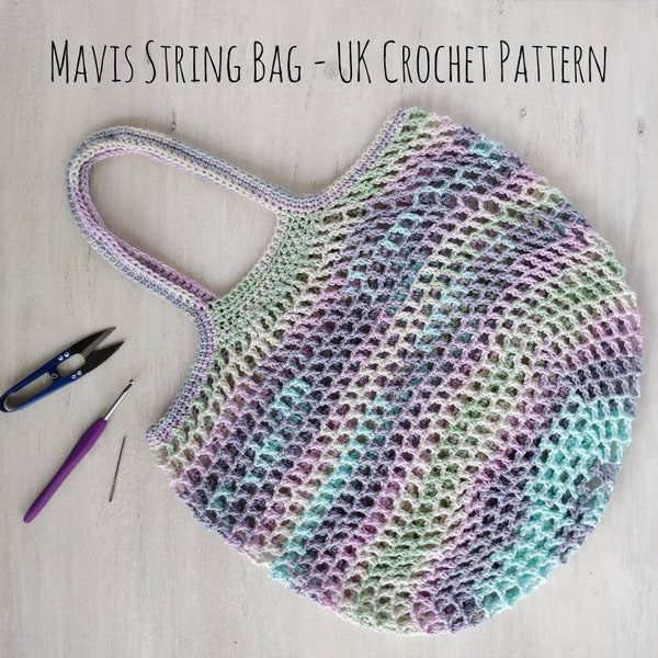 PATTERN Mavis Shopping Bag, modèle de sac au crochet, tutoriel photo au crochet, sac à cordes écologique Terminologie du crochet britannique