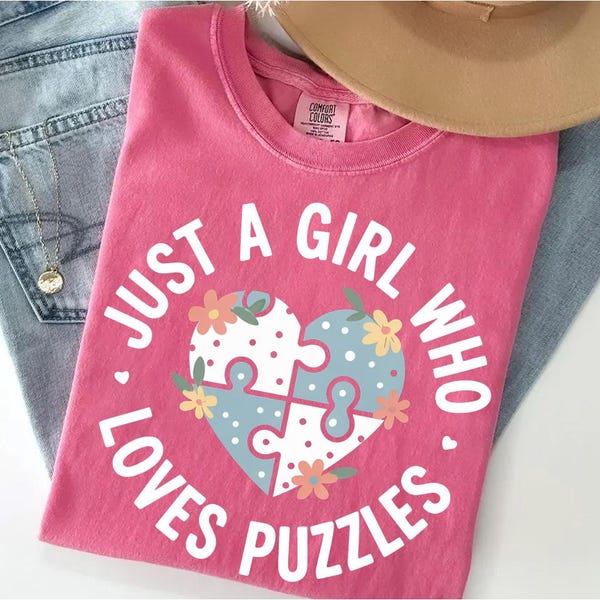 Just A Girl Who Loves Puzzles Shirt - Puzzle Lover Tee - Jigsaw Puzzle Gift