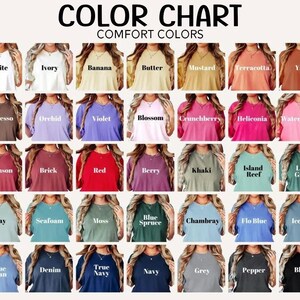 The image is a color chart displaying various comfort colors, including white, ivory, banana, butter, mustard, ferracotta, yam, espresso, orchid, violet, blossom, crunchberry, helianthus, watermelon, light green, island reef, light green, blue jeans, blue jeans, moss, blue spruce, flo blue, ice blue, true navy, navy, grey, and pepper.
