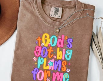God Has Big Plans For Me Shirt - Christian Faith Tee, Jesus Inspirational Bible Verse T-Shirt, Religious Gift