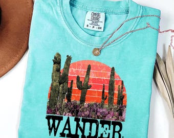 Wander Desert Cactus - Western Adventure Graphic Tee - Cowboy Desert Landscape Shirt