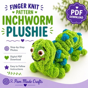 Modello per realizzare un bruco di peluche snodabile con la tecnica del lavoro a maglia con le dita (livello intermedio). Solo PDF, senza video.