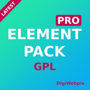 May include: A gradient teal and blue background with the words "ELEMENT PACK" in large white letters. The word "PRO" is in a red rectangle. The word "GPL" is in red. The word "LATEST" is in a red banner.