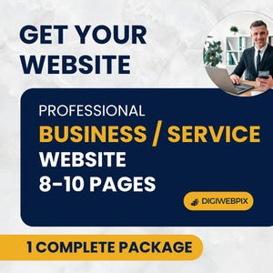Puede incluir: Imagen publicitaria con el texto "GET YOUR WEBSITE" en blanco sobre un fondo azul y blanco. La imagen también incluye el texto "PROFESSIONAL BUSINESS / SERVICE WEBSITE 8-10 PAGES" y una foto de un hombre con traje.