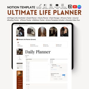 May include: A digital tablet displaying a "Ultimate Life Planner" template. The screen shows a daily planner layout with sections for goals, tasks, and a calendar. The top banner reads "Notion Template" and includes icons for customization and video tutorials.
