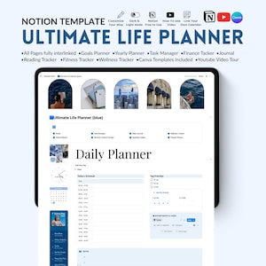 May include: A digital Notion template for an Ultimate Life Planner, displayed on a tablet. The interface includes sections for goals, yearly planning, task management, and a daily planner. The top banner reads "ULTIMATE LIFE PLANNER".