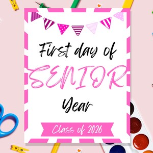 First Day of Senior Year, Last Day of Senior Year, printable sign for your child