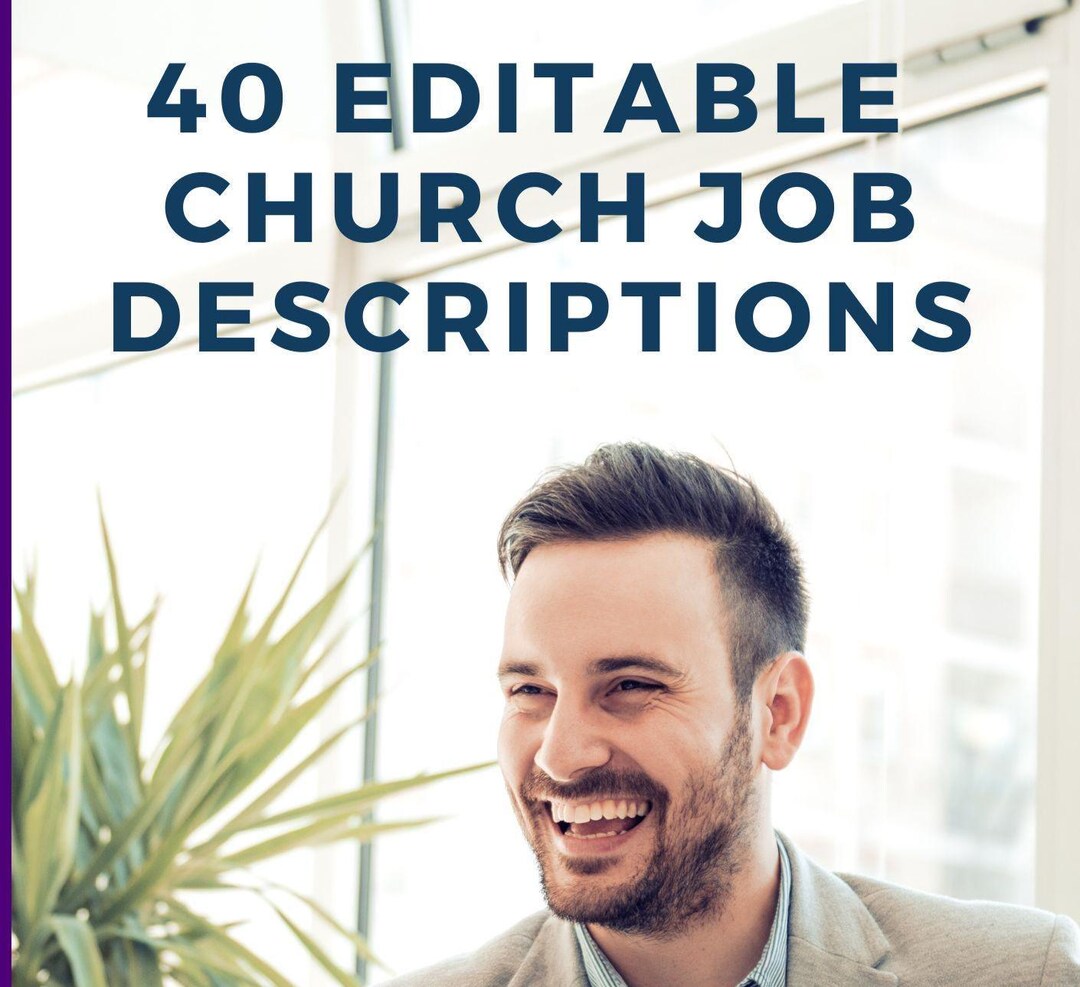 40 Editable Church Job Descriptions for Paid Staff and Volunteers ...