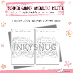 May include: Two identical printable coloring pages featuring a Happy 4th of July Summer Garden theme with two chicks, flowers, balloons, and a sign reading Sweet Freedom. The header text reads Summer Garden Americana Palette Ohuhu Honolulu 320 344 363 colors.