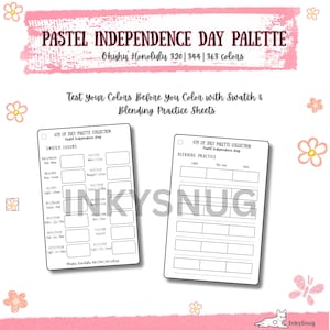 May include: A Pastel Independence Day Palette swatch and blending practice sheet set for Ohuhu Honolulu markers. The sheets feature printed text including 4th of July Palette Collection, Swatch Colors, and Blending Practice with empty boxes.