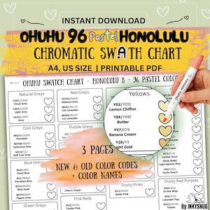 May include: A printable PDF chromatic swatch chart for Ohuhu 96 Pastel Honolulu markers. The chart includes color names and codes, organized by color family, with a marker in hand for color comparison. The chart is A4 size.