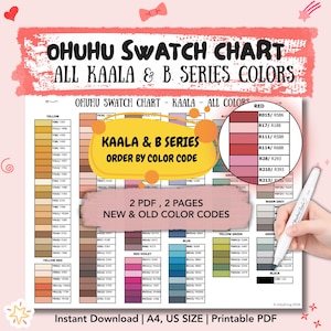May include: A printable PDF Ohuhu swatch chart for Kaala & B series colours. The chart includes colour codes and is available in A4 and US sizes. The text on the chart reads "Order by Colour Code". A hand holds a white Ohuhu marker.
