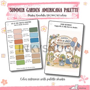 May include: A color reference guide titled Summer Garden Americana Palette featuring Ohuhu Honolulu markers. It includes a swatch card with color codes like Peach Cream and Dark Fern Green, and an illustration of two ducks celebrating 4th of July.