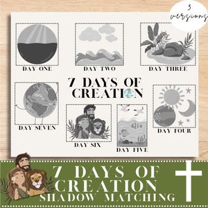 May include: A grayscale educational poster illustrating the seven days of creation. Each day is represented with an image and text. The title "7 DAYS OF CREATION" is displayed. The poster also includes the text "SHADOW MATCHING".