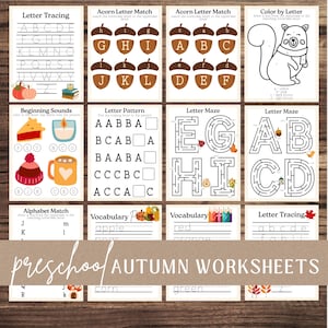 May include: A collection of preschool autumn worksheets with various activities. Includes letter tracing, acorn letter matching, color by letter, beginning sounds, letter patterns, letter mazes, alphabet matching, and vocabulary exercises. The text "preschool AUTUMN WORKSHEETS" is visible.