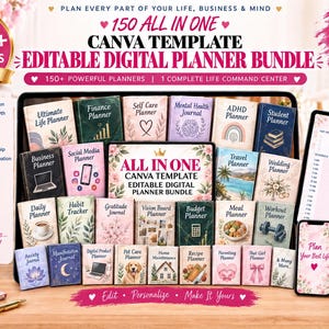 May include: A digital planner bundle featuring over 150 editable Canva templates. The collection includes various themed planners like finance, self-care, and business, displayed as small book covers alongside a tablet showing a daily plan.