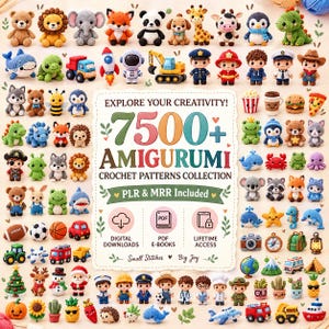 7000+ PLR MRR Amigurumi Crochet Patterns Bundle PDF | Cute Animal Crochet Patterns | Beginner Friendly Plushie Patterns | Instant Download