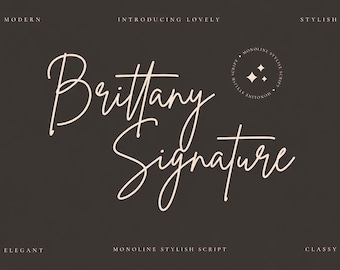 Brittany Signature Font: Elegant Calligraphy (Downloadable Font) Handwriting Fonts | Modern Monoline Script, Wedding Branding, Cricut, Canva