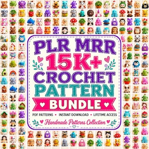 Op de afbeelding: Een digitale afbeelding met een groot centraal tekstvak met de tekst PLR MRR 15K+ CROCHET PATTERN BUNDLE, PDF PATTERNS, INSTANT DOWNLOAD, LIFETIME ACCESS en Handmade Patterns Collection, omringd door een raster van kleine kleurrijke gehaakte amigurumi-figuren.