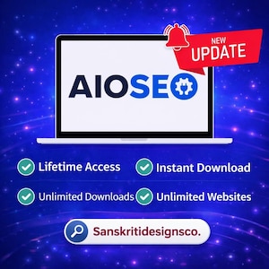 May include: A laptop screen displays "AIOSEO" in blue and black text, with a gear icon. A red banner reads "NEW UPDATE." Below, green checkmarks highlight features like "Lifetime Access" and "Instant Download." The website address "Sanskritidesignsco." is also visible.