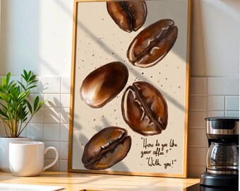Coffee Print – Watercolor Coffee Beans Wall Art | Cute Coffee Quote Art for Kitchen, Cafe, or Gift for Coffee Lovers