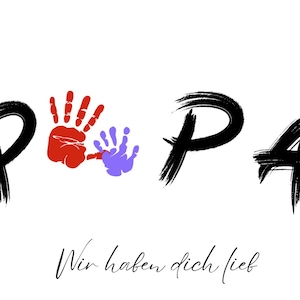 Digitaler Download – „Papa“-Wir haben dich lieb – perfektes Vatertagsgeschenk