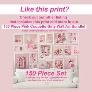 May include: A collection of framed pink coquette girly posters displayed above a white sofa. The posters feature various pink-themed illustrations, including flowers, desserts, and beauty products. Text on the image reads "150+ Piece Set" and "High Quality Size Up to 24 x 36 inches 300 DPI."