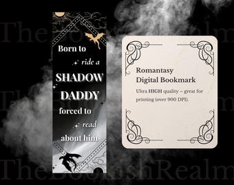 Shadow Daddy Bookmark – Printable Dark Romance Bookmark for Lovers of Dragon Riders, Morally Grey Men & Fantasy Book Boyfriends