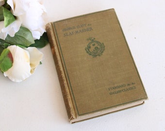 Vintage Antique 1910s Book, "Silas Marner", by George Eliot, Edited by R. Adelaide Witham,  Published by Ginn and Co.