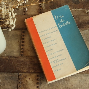 Vintage 1960s Book, &quot;Voix Du Siecle&quot; edited by Eunice C. Smith, French Poems and Stories for college study