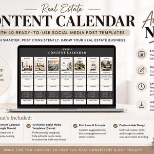 May include: A laptop displays a real estate content calendar with the text "CONTENT CALENDAR" and "Access NOW!". The image includes a PDF download link, social media templates, post ideas, and customizable design features. The calendar is designed to help real estate businesses plan and grow.