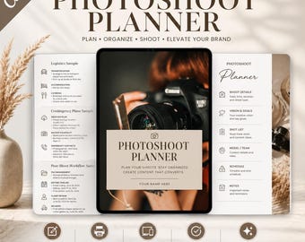 May include: A digital and printable photoshoot planner with the text "Photoshoot Planner" and "Plan, Organize, Shoot, Elevate Your Brand." The planner includes sections for shoot details, vision and goals, shot lists, and more. Perfect for photographers.