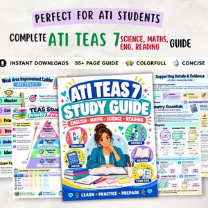 May include: A comprehensive ATI TEAS 7 study guide featuring a central cover with a student illustration, surrounded by educational charts including a Weak Area Improvement Ladder, a Priority Pyramid, and a Geometry Essentials reference sheet.