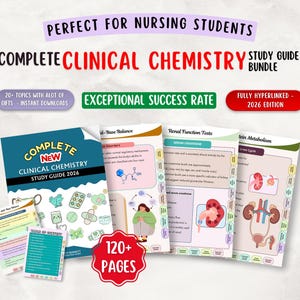 May include: A study guide bundle for clinical chemistry, featuring a teal cover with the text "Complete New Clinical Chemistry Study Guide 2026". The image includes several open pages with diagrams and text, and the text "120+ Pages".