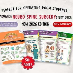 Neuro Spine Surgery Guide: Nursing Resource, OR Notes, Hyperlinked 2026 (PDF Download)