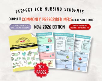 100+ Commonly Prescribed Medications Cheat Sheet 20+ Pages, Nursing Study Guide 2025-26 (Digital Downloads)