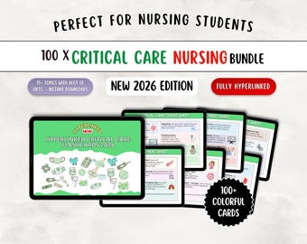 Critical Care Nursing Flashcards, 200+ Cheat Sheets, Hyperlinked 2026 (Digital Downloads)