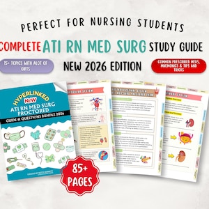 Get a Level 2 or Higher! Adult Medical Surgical ATI CMS Comprehensive Review Guide &  Practice Questions - 85+ Pages, NEW 2026, Hyperlinked