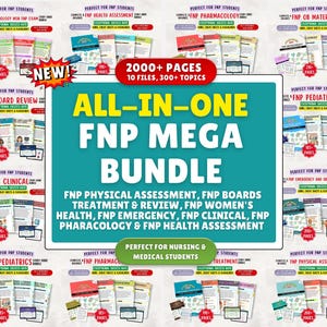 Family Nurse Practitioner Mega Bundle, 2000+ Pages, 10 Topics, Hyperlinked 2026, (Digital Downloads)
