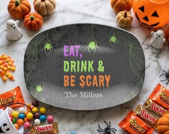 Personalize Halloween Appetizer Platter, Eat Drink and Be Scary Serving Tray, Spooky Candy Tray, Custom Halloween Party Plate, Hostess Gift