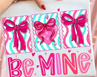 Be Mine Png, Valentine's Day Png, Coquette Bow Png, Preppy Heart Shirt, Brushstroke Love Png, Galentine Sublimation, Digital Download