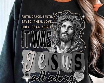 Fue Jesús todo el tiempo PNG, Collage de Jesús Y2K PNG, Versículo bíblico PNG, Sublimación cristiana, Dios Png, Sublimación de camisetas cristianas, Fe Png