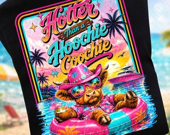 Hotter Than A Hoochie Coochie PNG, Trendy Summer Cow PNG, 90s Music Lover Design, Funny Summer Vacation Sublimation Download