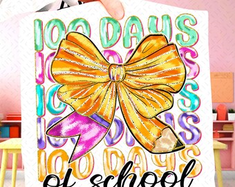 100 Days of School PNG, Pencil Coquette Bow Sublimation, Teacher 100 Days Smarter Design, Girls School Shirt Digital Download