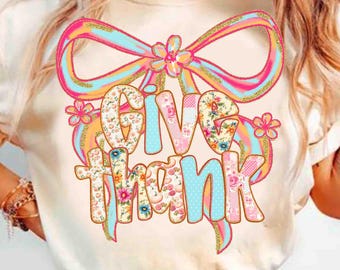 Give Thanks Png, Floral Fall Coquette Png, Coquette Thankful PNG, Pink Pumpkin Brushstroke Png, Preppy Thanksgiving Png, Faux Glitter Png
